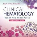 دانلود کتاب هماتولوژی بالینی: نظریه و روش ها (نسخه پیشرفته)<br>Clinical Hematology: Theory & Procedures, Enhanced Edition, 6ed