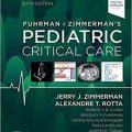 دانلود کتاب مراقبت های ویژه کودکان فورمن و زیمرمن<br>Fuhrman and Zimmerman's Pediatric Critical Care, 6ed