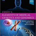 دانلود کتاب عناصر در ژنتیک و ژنومیک پزشکی اِمِری<br>Emery's Elements of Medical Genetics and Genomics, 16ed
