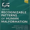 دانلود کتاب الگوهای قابل تشخیص ناهنجاری انسان اسمیت<br>Smith's Recognizable Patterns of Human Malformation, 8ed