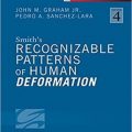 دانلود کتاب الگوهای قابل تشخیص تغییر شکل انسان اسمیت + ویدئو<br>Smith's Recognizable Patterns of Human Deformation, 4ed + Video