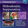 دانلود کتاب راهنمای جامع هیدرادنیت چرکی <br>A Comprehensive Guide to Hidradenitis Suppurativa, 1ed