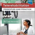 دانلود کتاب توانبخشی از راه دور: اصول و تمرین + ویدئو<br>Telerehabilitation: Principles and Practice, 1ed + Video