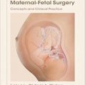 دانلود کتاب بیهوشی برای جراحی مادر و جنین<br>Anesthesia for Maternal-Fetal Surgery, 1ed