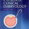 دانلود کتاب درسی جنین شناسی بالینی<br>A Textbook of Clinical Embryology, 1ed