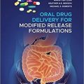 دانلود کتاب داروی خوراکی برای فرمولاسیون های رهش اصلاح شده<br>Oral Drug Delivery for Modified Release Formulations, 1ed