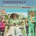دانلود کتاب جراحی اورژانسی شکم با عقل سلیم شاین<br>Schein's Common Sense Emergency Abdominal Surgery, 5ed