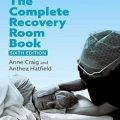 دانلود کتاب کامل اتاق ریکاوری آکسفورد<br>The Complete Recovery Room Book, 6ed