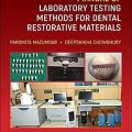 دانلود کتاب راهنمای روش‌های تست آزمایشگاهی مواد ترمیمی دندان <br>Manual of Laboratory Testing Methods for Dental Restorative Materials, 1ed