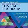 دانلود کتاب چکیده روانپزشکی بالینی کاپلان و سادوک<br>Kaplan & Sadock's Concise Textbook of Clinical Psychiatry, 5ed