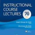 دانلود کتاب سخنرانی های دوره آموزشی AAOS: جلد 70<br>Instructional Course Lectures: Volume 70, 1ed