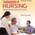 دانلود کتاب مبانی پرستاری: مفاهیم و شایستگی ها برای تمرین<br>Fundamentals of Nursing: Concepts and Competencies for Practice, 9ed