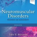 دانلود کتاب اختلالات عصبی عضلانی: درمان و مدیریت<br>Neuromuscular Disorders: Treatment and Management, 2ed