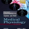 دانلود کتاب فیزیولوژی پزشکی همگام با کتاب فیزیولوژی گایتون و هال<br>Pocket Companion to Guyton and Hall Textbook of Medical Physiology, 14ed