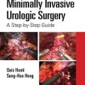 دانلود کتاب جراحی اورولوژی کم تهاجمی<br>Minimally Invasive Urologic Surgery, 1ed