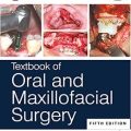 دانلود کتاب درسی جراحی دهان و فک و صورت <br>Textbook of Oral and Maxillofacial Surgery, 5ed