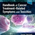 دانلود کتاب راهنمای علائم و سموم مرتبط با درمان سرطان <br>Handbook of Cancer Treatment-Related Symptoms and Toxicities, 1ed