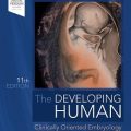 دانلود کتاب انسان در حال رشد + ویدئو<br>The Developing Human, 11ed + Video