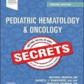 دانلود کتاب اسرار هماتولوژی و انکولوژی کودکان<br>Pediatric Hematology & Oncology Secrets, 2ed