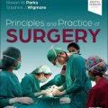 دانلود کتاب اصول و عملکرد جراحی<br>Principles and Practice of Surgery, 8ed