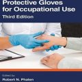 دانلود کتاب دستکش های محافظ برای استفاده شغلی<br>Protective Gloves for Occupational Use, 3ed