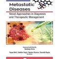 دانلود کتاب بیماری های متاستاتیک <br>Metastatic Diseases, 1ed