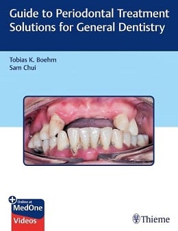 دانلود کتاب Guide to Periodontal Treatment Solutions for General Dentistry, 1ed