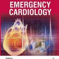 دانلود کتاب درسی کاردیولوژی اورژانسی<br>Textbook of Emergency Cardiology, 1ed