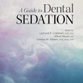 دانلود کتاب راهنمای تسکین دندانی<br>A Guide to Dental Sedation, 1ed