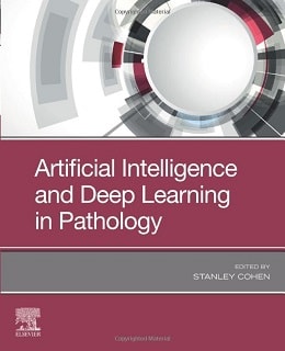 دانلود کتاب Artificial Intelligence and Deep Learning in Pathology, 1ed