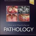 دانلود کتاب پاتولوژی دهان و فک و صورت نویل<br>Oral and Maxillofacial Pathology, 5ed