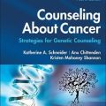 دانلود کتاب مشاوره در مورد سرطان: راهکارهایی برای مشاوره ژنتیک<br>Counseling About Cancer: Strategies for Genetic Counseling, 4ed