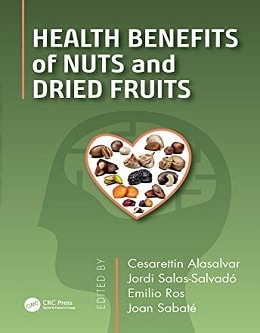دانلود کتاب Health Benefits of Nuts and Dried Fruits, 1ed