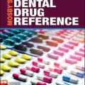 دانلود کتاب مرجع داروی دندانپزشکی موزبی<br>Mosby's Dental Drug Reference, 13ed