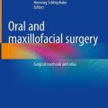 دانلود کتاب جراحی دهان و فک و صورت: کتاب درسی و اطلس جراحی<br>Oral and Maxillofacial Surgery: Surgical Textbook and Atlas, 1ed