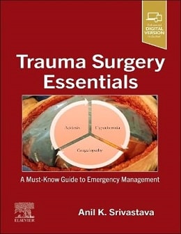 دانلود کتاب Trauma Surgery Essentials: A Must-Know Guide to Emergency Management, 1ed