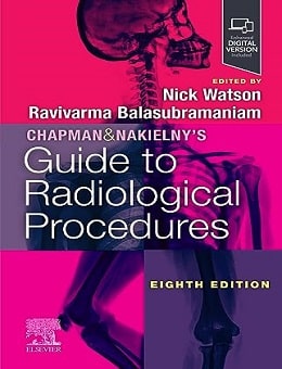 دانلود کتاب Chapman & Nakielny's Guide to Radiological Procedures, 8ed