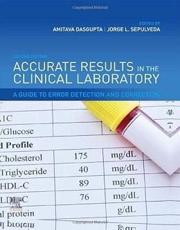 دانلود کتاب Accurate Results in the Clinical Laboratory: A Guide to Error Detection and Correction, 2ed