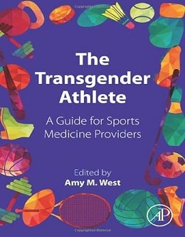دانلود کتاب The Transgender Athlete: A Guide for Sports Medicine Providers, 1ed