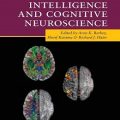 دانلود کتاب راهنمای هوش و عصب شناختی کمبریج<br>The Cambridge Handbook of Intelligence and Cognitive Neuroscience, 1ed