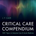دانلود کتاب خلاصه مراقبت های ویژه<br>Critical Care Compendium, 1ed