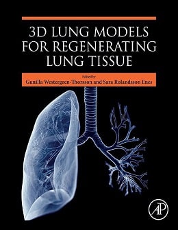 دانلود کتاب 3D Lung Models for Regenerating Lung Tissue, 1ed