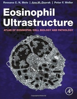 دانلود کتاب Eosinophil Ultrastructure: Atlas of Eosinophil Cell Biology and Pathology, 1ed