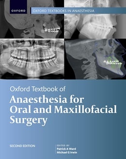 دانلود کتاب Oxford Textbook of Anaesthesia for Oral and Maxillofacial Surgery, 2ed