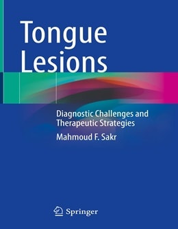 دانلود کتاب Tongue Lesions: Diagnostic Challenges and Therapeutic Strategies, 1ed