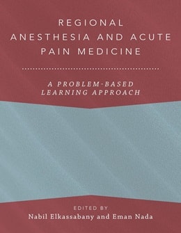 دانلود کتاب Regional Anesthesia and Acute Pain Medicine: A Problem-Based Learning Approach, 1ed