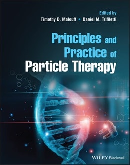 دانلود کتاب Principles and Practice of Particle Therapy, 1ed