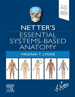 دانلود کتاب Netter’s Essential Systems-Based Anatomy, 1ed