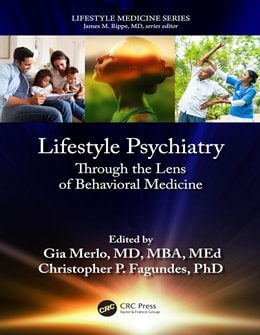 دانلود کتاب Lifestyle Psychiatry: Through the Lens of Behavioral Medicine, 1ed