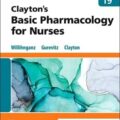 دانلود کتاب فارماکولوژی پایه برای پرستاران کلایتون<br>Clayton’s Basic Pharmacology for Nurses, 19ed